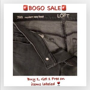 🍷BOGO SALE LOFT Ann Taylor Modern Sexy Boot Jeans